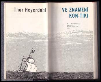 Thor Heyerdahl: Ve znamení Kon-Tiki