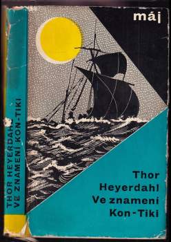 Ve znamení Kon-Tiki - Thor Heyerdahl (1964, Mladá fronta) - ID: 819383