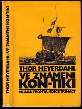 Ve znamení Kon-Tiki - Thor Heyerdahl (1970, Mladá fronta) - ID: 816274