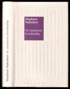 Vladimir Vladimirovič Nabokov: Ve znamení levobočka