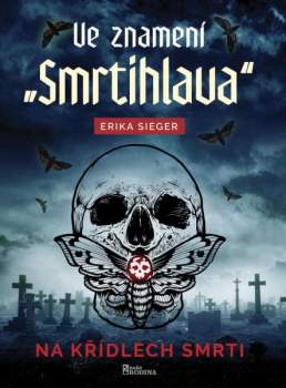 Ve znamení "Smrtihlava"