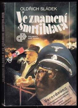 Oldřich Sládek: Ve znamení smrtihlava
