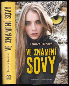 Tamara Tainová: Ve znamení sovy