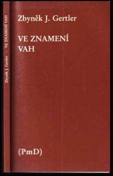 Zbyněk J Gertler: Ve znamení Vah