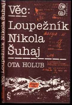 Věc: Loupežník Nikola Šuhaj