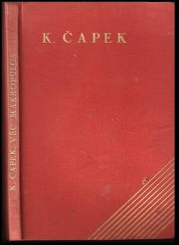 Karel Čapek: Věc Makropulos