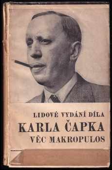 Věc Makropulos : komedie o třech dějstvích s přeměnou - Karel Čapek (1941, František Borový) - ID: 273405