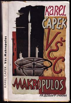 Věc Makropulos : komedie o třech dějstvích s přeměnou - Karel Čapek (1941, František Borový) - ID: 771182