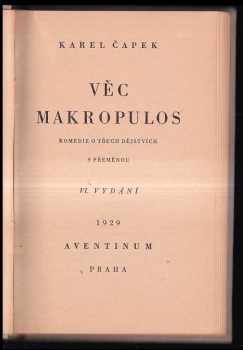 Karel Čapek: Věc Makropulos