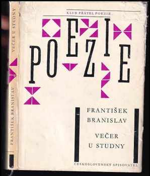 František Branislav: Večer u studny