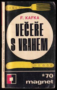 František Kafka: Večeře s vrahem
