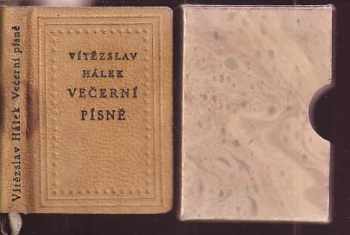 Večerní písně - Vítězslav Hálek (1959, Státní nakladatelství krásné literatury, hudby a umění) - ID: 174911