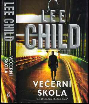 Lee Child: Večerní škola