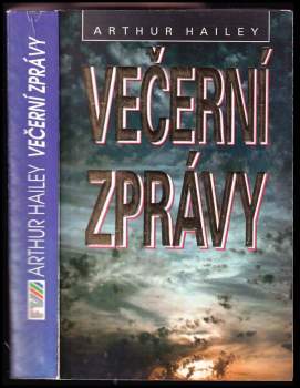 Arthur Hailey: Večerní zprávy