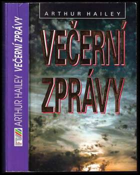 Arthur Hailey: Večerní zprávy