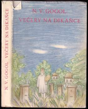 Nikolaj Vasil'jevič Gogol‘: Večery na Dikaňce
