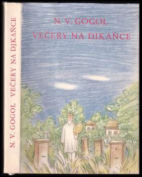 Nikolaj Vasil'jevič Gogol‘: Večery na Dikaňce