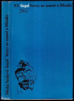 Večery na samotě u Dikaňky