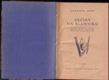 Jaromír John: Večery na slamníku