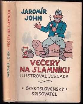 Večery na slamníku : Sólové výstupy, zpovědi, banality a sentimentality - Jaromír John (1952, Československý spisovatel) - ID: 167900