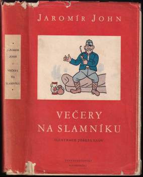 Jaromír John: Večery na slamníku