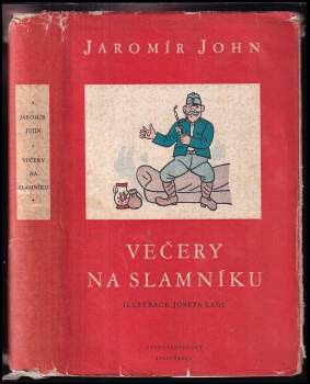 Večery na slamníku : sólové výstupy, zpovědi, banality a sentimentality - Jaromír John (1954, Československý spisovatel) - ID: 833098
