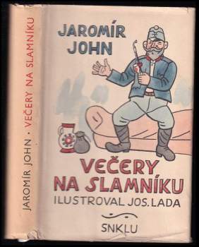 Večery na slamníku : sólové výstupy, zpovědi, banality a sentimentality - Jaromír John (1962, Státní nakladatelství krásné literatury a umění) - ID: 767976