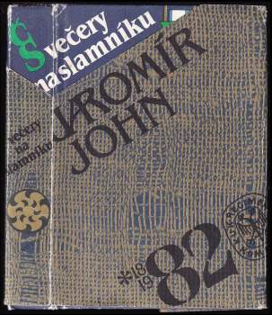 Jaromír John: Večery na slamníku