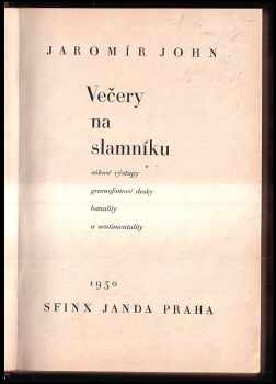 Jaromír John: Večery na slamníku