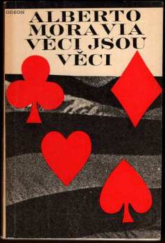 Věci jsou věci : výbor z povídek - Alberto Moravia (1970, Odeon) - ID: 159328