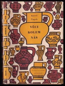 Karel Čapek: Věci kolem nás