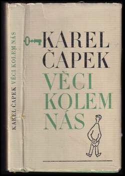 Karel Čapek: Věci kolem nás