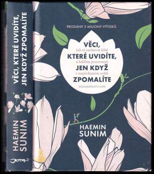 Věci, které uvidíte, jen když zpomalíte