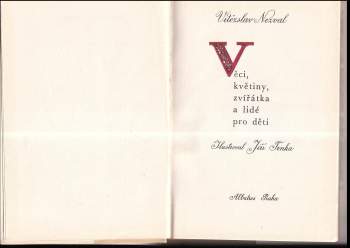 Vítězslav Nezval: Věci, květiny, zvířátka a lidé pro děti