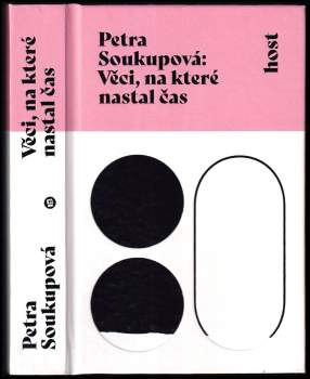 Petra Soukupová: Věci, na které nastal čas