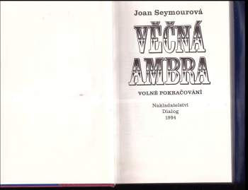 Joan Seymour: Věčná Ambra