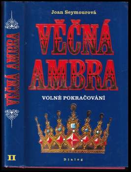 Joan Seymour: Věčná Ambra