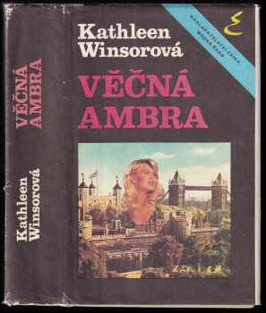 Kathleen Winsor: Věčná Ambra