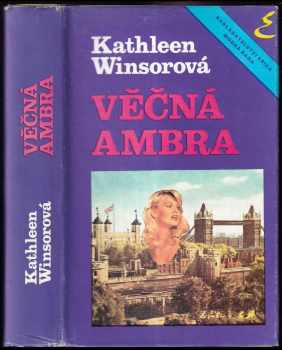 Kathleen Winsor: Věčná Ambra