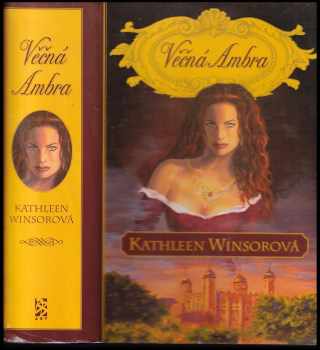 Věčná Ambra - Kathleen Winsor (1999, BB art) - ID: 698996
