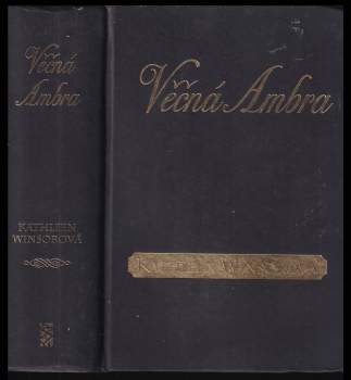 Kathleen Winsor: Věčná Ambra