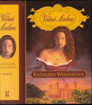 Kathleen Winsor: Věčná Ambra