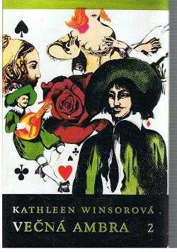 Večná Ambra : Diel 1 - Kathleen Winsor (1969, Epocha)