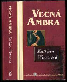 Kathleen Winsor: Věčná Ambra