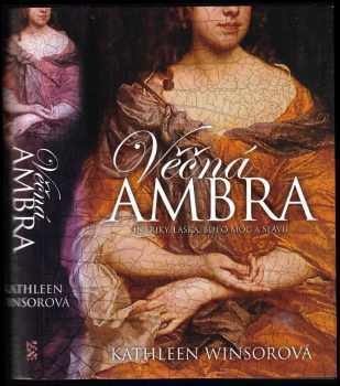 Věčná Ambra - Kathleen Winsor (2006, BB art) - ID: 1101269
