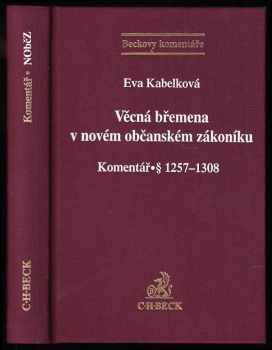 Věcná břemena v novém občanském zákoníku