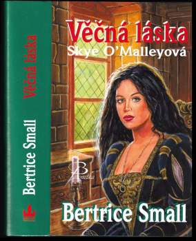 Bertrice Small: Věčná láska