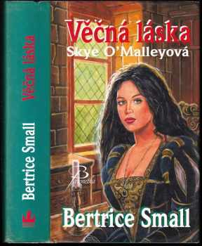 Bertrice Small: Věčná láska