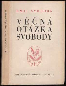 Věčná otázka svobody