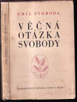 Věčná otázka svobody